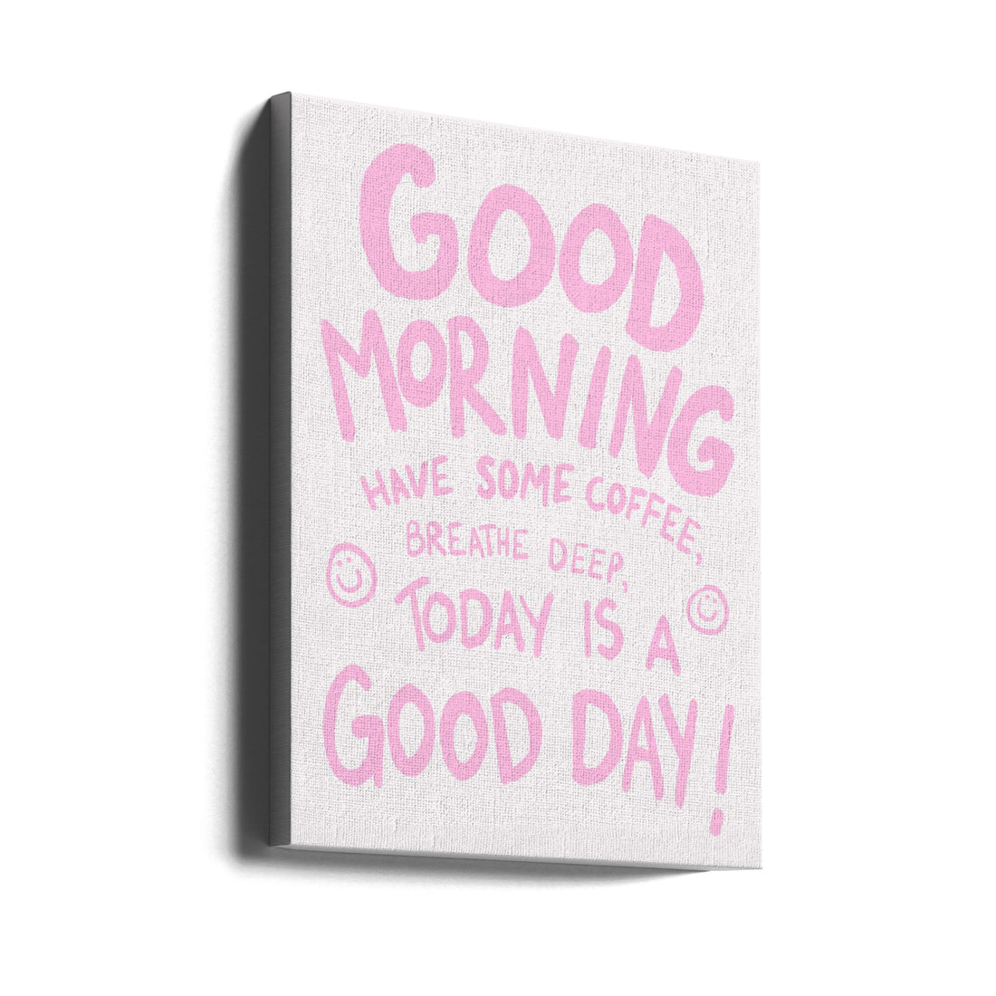 Good Morning by Athene Fritsch | Inspirational Morning Typography, Large Canvas Wall Art Print | Artsy Earth