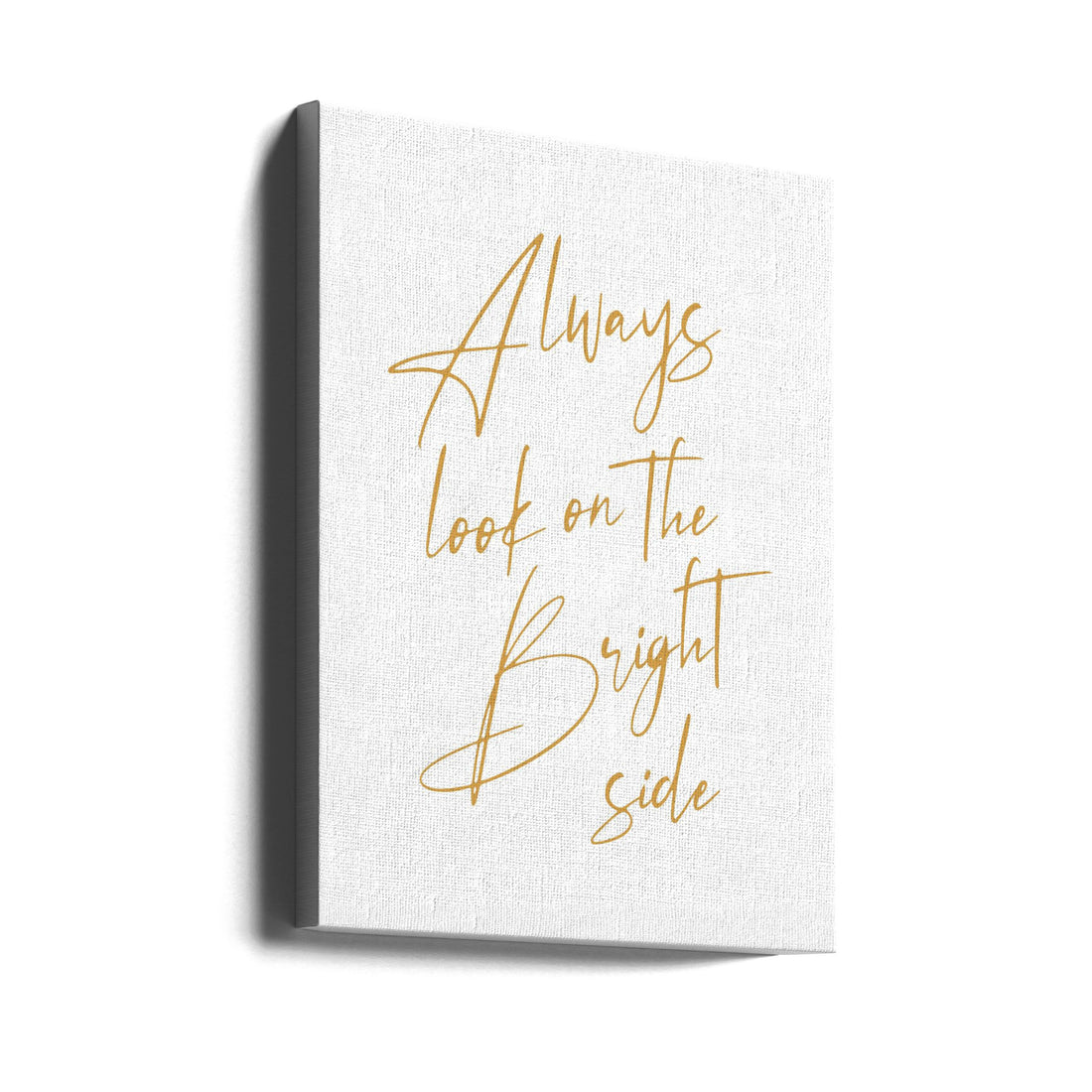 Bright Side by Ksanakalpa | Inspirational Typography Quote, Large Canvas Wall Art Print | Artsy Earth