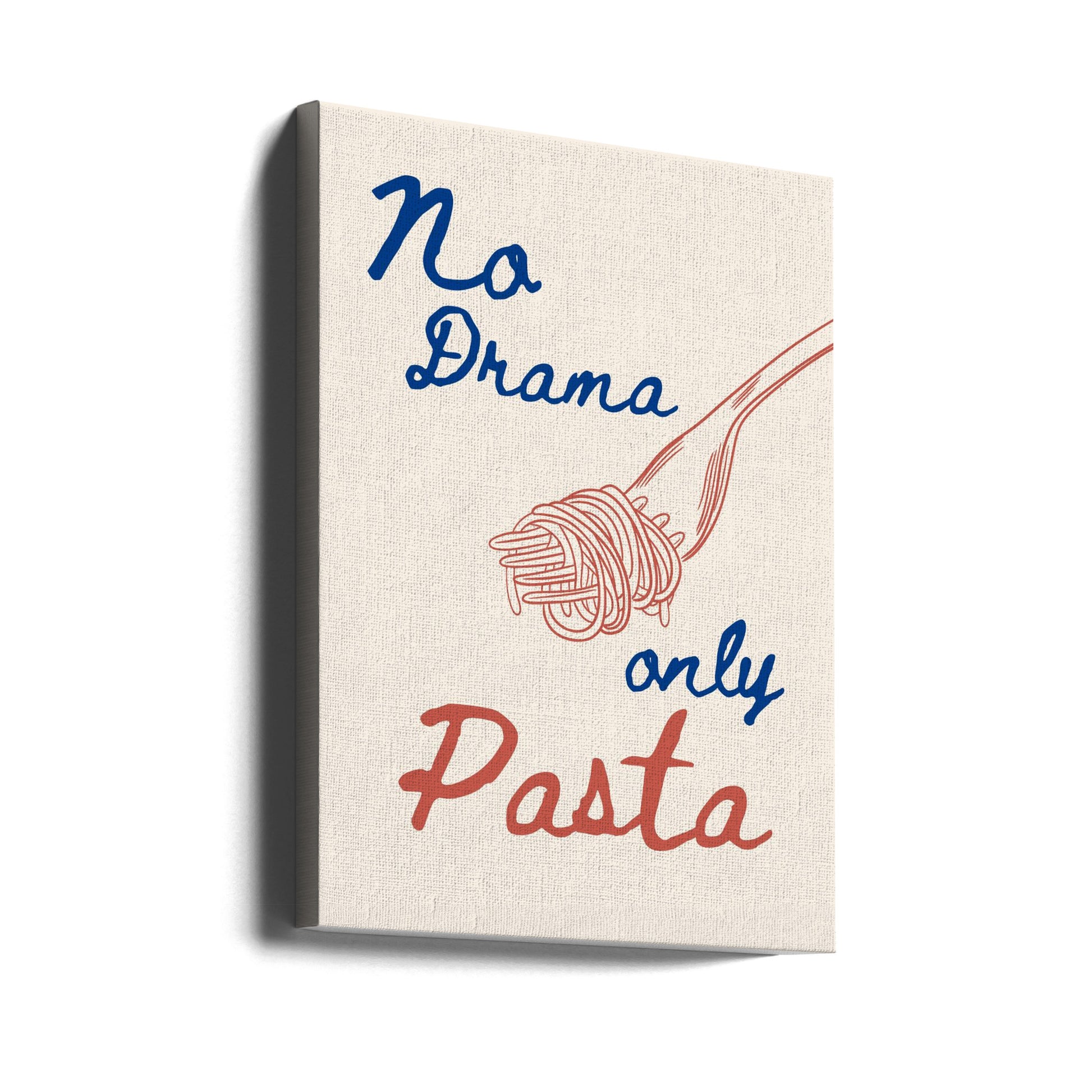 No Drama Only Pasta by Ohkimiko | Italian Food Design, Large Canvas Wall Art Print | Artsy Earth